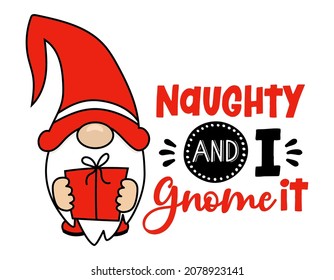 Naughty and I gnome it (I know it) - Adorable Xmas characters with funny pun. Hand drawn doodle set for kids. Good for textile, nursery, wallpaper, clothes. Christmas gift wrapping paper.