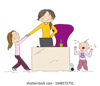Naughty kids (sibling) fighting mother's attention. Jealous girl tugging her hand, little toddler girl crying. Mum wants to work on her laptop but they won't let her. Hand drawn illustration.