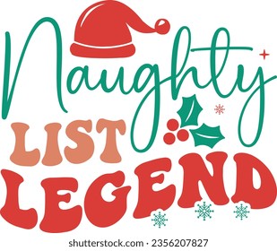 Naughty list legend - Christmas design