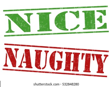 Naughty and nice grunge rubber stamps on white background, vector illustration