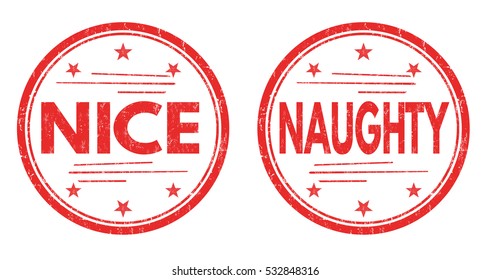 Naughty and nice grunge rubber stamps on white background, vector illustration