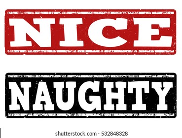 Naughty and nice grunge rubber stamps on white background, vector illustration