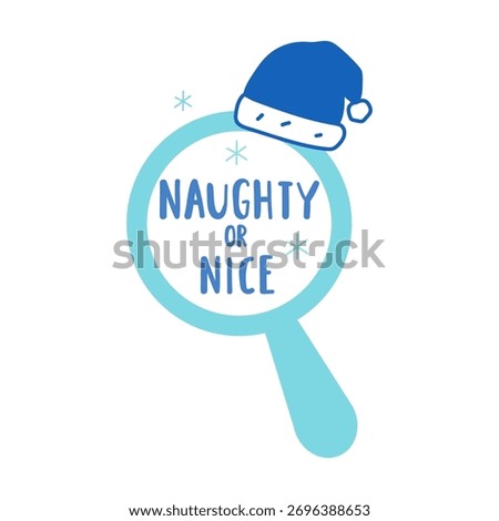 Naughty or Nice Magnifying Glass. Flat vector illustration of a simple lens with Santa's hat and holiday text. Minimal Christmas investigation design.
