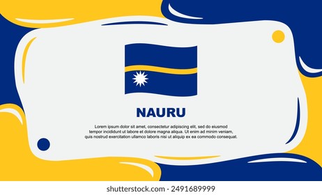 Nauru Flag Abstract Background Flat Design Template. Nauru Independence Day Banner Wallpaper Vector Illustration. Nauru Illustration