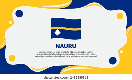Nauru Flag Abstract Background Flat Design Template. Nauru Independence Day Banner Wallpaper Vector Illustration. Nauru Cartoon