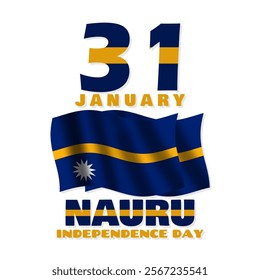 Nauru Independence Day to celebrate on January 31st. The flying Nauru flag with bold text and numbers on a white background. Happy Independence Day