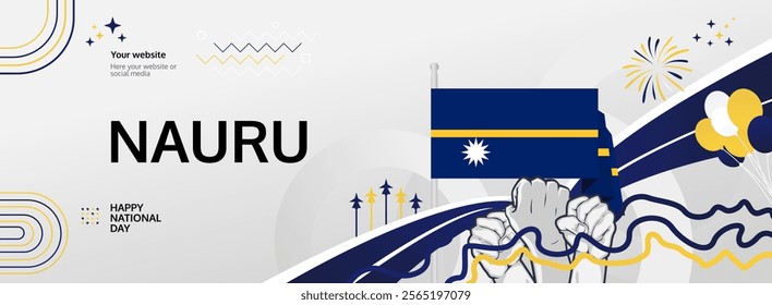 Nauru Independence Day greeting banner. Happy Nauru National Day on 31th January. Modern template with flag and raised fist. Holidays illustration concept