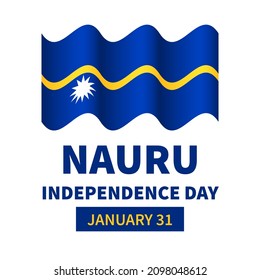 Afiche de tipografía del Día de la Independencia de Nauru con bandera. Fiesta nacional que se celebra el 31 de enero. Fácil de editar la plantilla vectorial para banner, tarjeta de saludo, volante, etc.