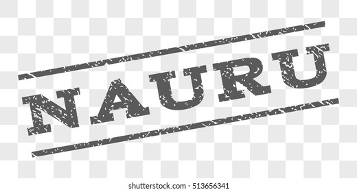 Nauru watermark stamp. Text caption between parallel lines with grunge design style. Rubber seal stamp with dirty texture. Vector grey color ink imprint on a chess transparent background.