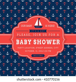 Nautical baby shower. Sea theme baby party invitation. Cute card with sail boat and anchors on background. Vector illustration.
