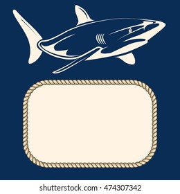 Nautical background with rope frame and shark. Empty banner vintage, vector illustration