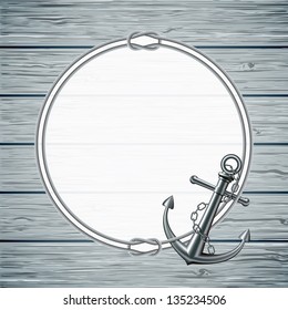 Nautical Card With Frame Of The Rope And Anchor On Wooden Background. Vector Illustration