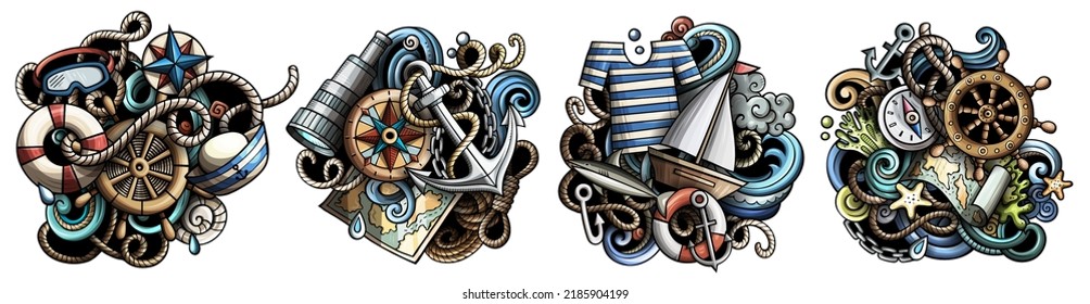 Nautical cartoon vector doodle designs set. Colorful detailed compositions with lot of maritime objects and symbols. Isolated on white illustrations