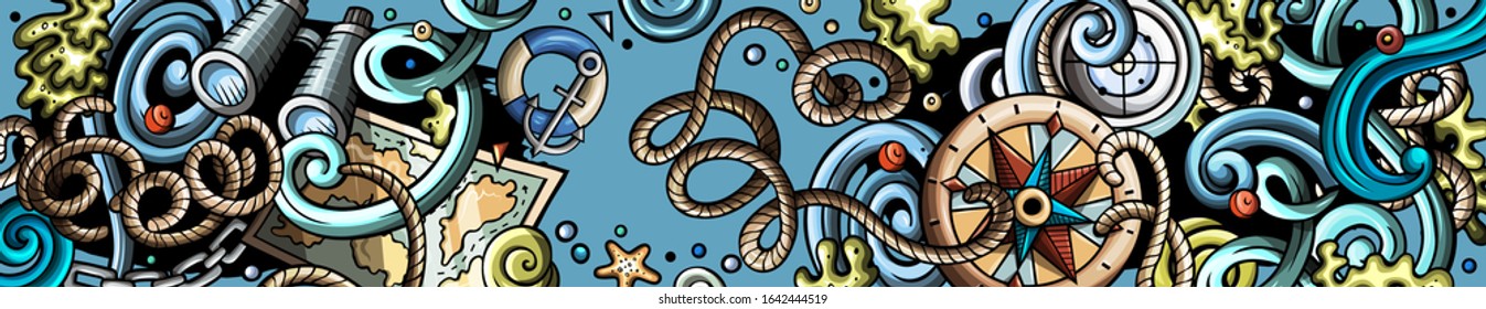 Nautical hand drawn doodle banner. Cartoon detailed flyer. Marine identity with objects and symbols. Color vector design elements background