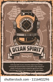 Nautical helmet retro poster for marine travel template. Vintage deep sea diver helmet with ocean ship helm and sailing boat in grunge frame, decorated with ribbon banner for maritime design