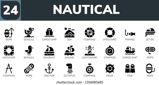 nautical icon set. 24 filled nautical icons.  Collection Of - Rope, Seagull, Cargo ship, Sea, Compass, Lifeguard, Fishing, Jet ski, Lifesaver, Sailboat, Sailing, Lighthouse, Anchor