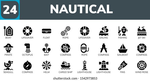 nautical icon set. 24 filled nautical icons.  Simple modern icons about  - Boat, Lifesaver, Float, Rope, Sailing, Fishing, Jet ski, Pirate, Octopus, Bait, Compass, Sailboat, Seagull