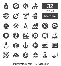 nautical icon set. Collection of 32 filled nautical icons included Fishing, Pirate, Compass, Pirate hat, Lifebuoy, Treasure map, Yatch, Lifesaver, Anchor, Sailboat, Boat, Helm