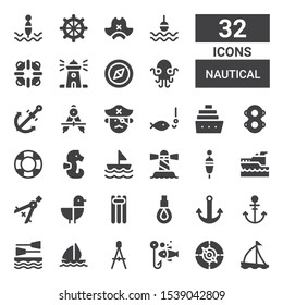 nautical icon set. Collection of 32 filled nautical icons included Sailboat, Compass, Fishing, Sail boat, Boat, Anchor, Rope, Floating, Seagull, Yatch, Lighthouse, Seahorse, Lifesaver