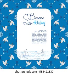 Nautical poster. Template for marine vacation advertisement banner. Sea breeze holiday. Maritime blue sailing pattern background with seagull. Freehand drawn vector seashore signs for travel projects