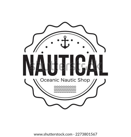 Nautical retro emblem in hipster style. Black color logo retro vintage nautical label emblem logo template. Nautical emblems for t-shirt, boat emblems, sea, ocean travel business. Marine label