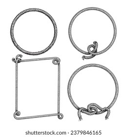 Nautical rope frames set. Hand drawn sketch style illustrations isolated on white background.