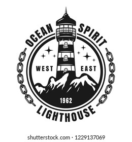 Nautical round badge, emblem, label or logo with lighthouse and mountains vector illustration in monochrome vintage style isolated on white background