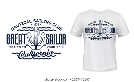 Nautical sailing club t-shirt vector print. Vessel stockless anchor with rope in shackle ring illustration and typography. Sailing club member, sailor or seafarer clothing print design mockup