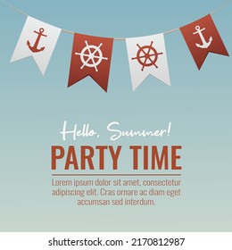 Nautical, sea style party, vector illustration with text and garland, red flags with anchor and ship's rudder. Square format. For holiday, birthday, flyer, invitation.