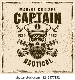 Nautical vector illustration with bearded skull and text captain marine cruises on background with grunge textures and frame