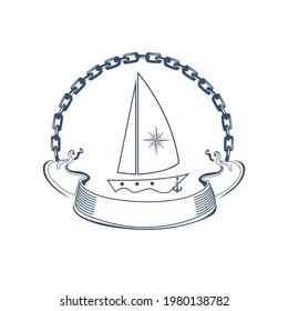 Nautical vector label with sailing yacht, vintage ribbon and anchor chain. Nautical adventure and travel silhouette