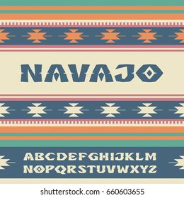 Navajo. Font in the style of ornaments of Indian tribes