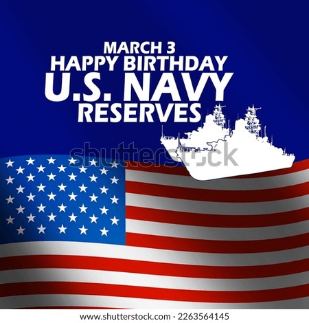 Naval ship icon with American flag and bold text on dark blue background to commemorate Navy Reserves Birthday on March 3