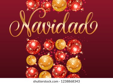 Navidad lettering with baubles pattern. New Year Day greeting card. Handwritten text, calligraphy. For leaflets, brochures, invitations, posters or banners.