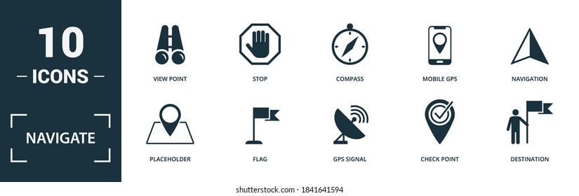 Navigate icon set. Collection of simple elements such as the navigator, gps tracking, placeholder, flag. Navigate theme signs.