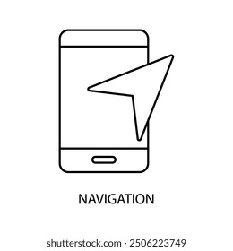 navigation concept line icon. Simple element illustration. navigation concept outline symbol design.
