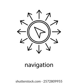 navigation concept line icon. Simple element illustration. 
navigation concept outline symbol design.