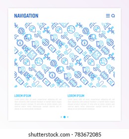 Navigation and direction concept with thin line icons set: pointer, compass, navigator on tablet, traffic light, store locator, satellite. Modern vector illustration for banner, print media, web page.