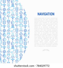 Navigation and direction concept with thin line icons set: pointer, compass, navigator on tablet, traffic light, store locator, satellite. Modern vector illustration for banner, print media, web page.