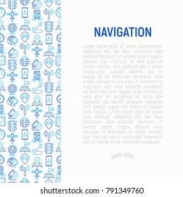 Navigation and direction concept with thin line icons set: pointer, compass, navigator on tablet, traffic light, store locator, satellite. Modern vector illustration for banner, print media, web page.