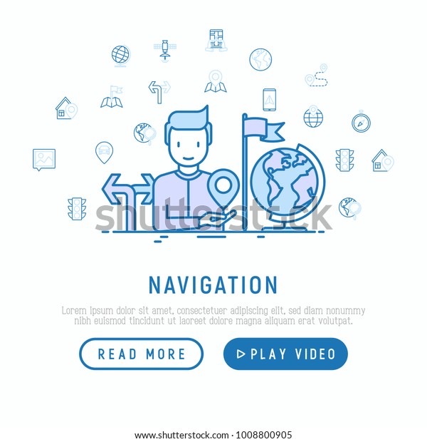 Navigation\
and direction concept with thin line icons: pointer, compass,\
navigator on tablet, traffic light, store locator, satellite.\
Modern vector illustration, web page\
template.