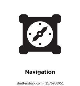 Navigation icon vector isolated on white background, logo concept of Navigation sign on transparent background, filled black symbol