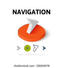 Navigation icon, vector symbol in flat, outline and isometric style