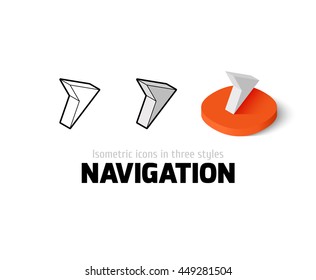 Navigation icon, vector symbol in flat, outline and isometric style