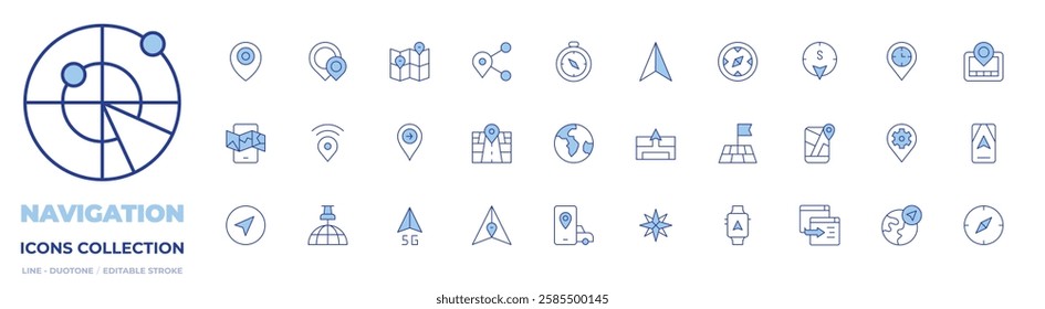 Navigation icons collection. Line Duotone style, editable stroke. application, flag, globe, gps, mobile map, navigation, navigator, right, compass, pin, street map, position.