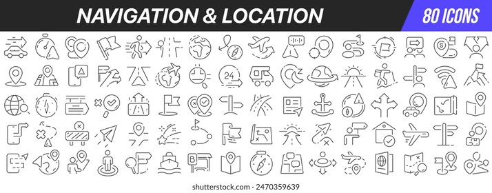 Navigation and location line icons collection. Big UI icon set in a flat design. Thin outline icons pack. Vector illustration EPS10