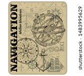 Navigation maritime vector design. Nautical design. Navy illustration. Ocean wallpaper. Sailboat, anchor, steering wheel, marine rope knot, vintage marine compass and Armillary Sphere, vector illustra