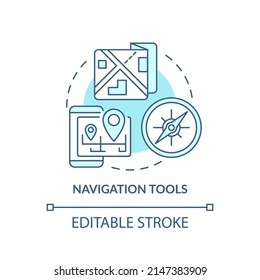 Navigation tools turquoise concept icon. Things to pack. Emergency go bag actions abstract idea thin line illustration. Isolated outline drawing. Editable stroke. Arial, Myriad Pro-Bold fonts used