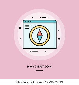 Navigation, web design, flat design thin line banner, usage for e-mail newsletters, web banners, headers, blog posts, print and more. Vector illustration.