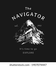 navigator slogan with black and white rock mountain illustration on black background